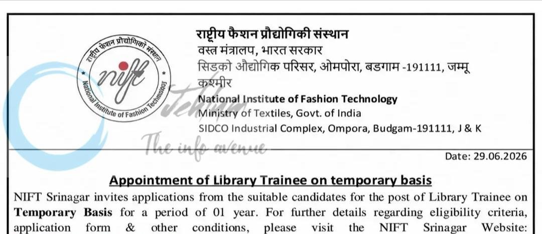 National Institute of Fashion Technology NIFT Srinagar Library Trainee Recruitment Notification 2026 1 National Institute of Fashion Technology NIFT Srinagar Library Trainee Recruitment Notification 2026