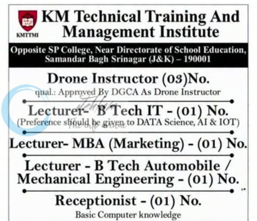 KM Technical Training And Management Institute KMTTMI Srinagar Drone Instructor Lecturer Receptionist job opportunities 2026