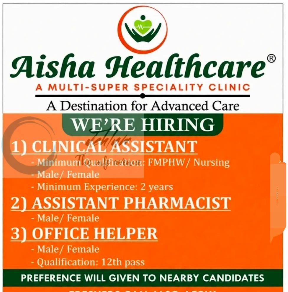 Aisha Healthcare Srinagar Clinical Assistant Assistant Pharmacist Office Helper job opportunities 2026 1 Aisha Healthcare Srinagar Clinical Assistant Assistant Pharmacist Office Helper job opportunities 2026