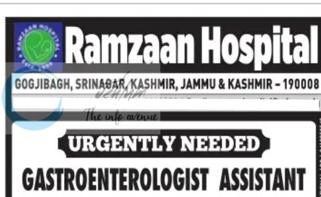 Ramzaan Hospital Srinagar Gastroenterologist Assistant job opportunities 2026