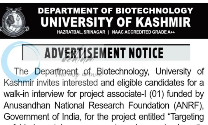 University of Kashmir KU Department of Biotechnology Srinagar Project Associate-I employment opportunities DIPK-NB-1002-26 1 University of Kashmir KU Department of Biotechnology Srinagar Project Associate-I employment opportunities DIPK-NB-1002-26