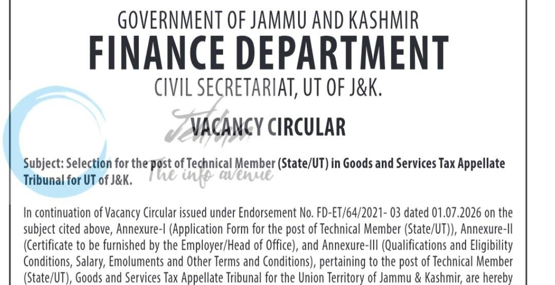 JK Finance Department Technical Member Goods and Services Tax Appellate Tribunal GSTAT employment opportunities 2026
