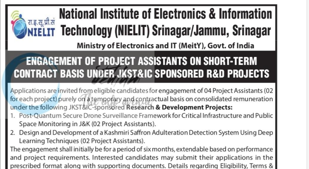 National Institute of Electronics and Information Technology NIELIT srinagar Project Assistants employees opportunities notice 070108NIELITSJR06 1 National Institute of Electronics and Information Technology NIELIT srinagar Project Assistants employees opportunities notice 070108NIELITSJR06