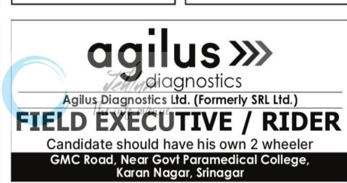 Agilus Diagnostics Srinagar Field Executive job opportunities 2026