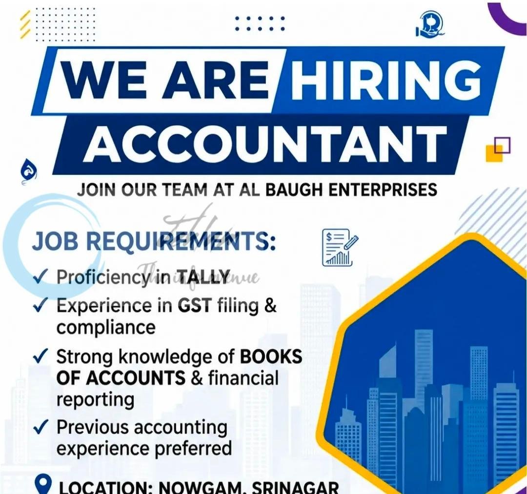 Al Baugh Enterprises Srinagar Accountant Job opportunities 2026 1 Al Baugh Enterprises Srinagar Accountant Job opportunities 2026