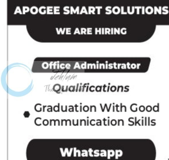 Apogee Smart Solutions Office Administrator Job opportunities 2026
