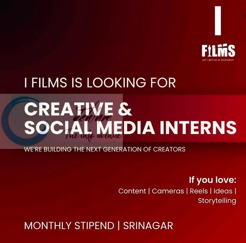 I Films srinagar Creative Social Media Interns job opportunities 2026 1 I Films srinagar Creative Social Media Interns job opportunities 2026