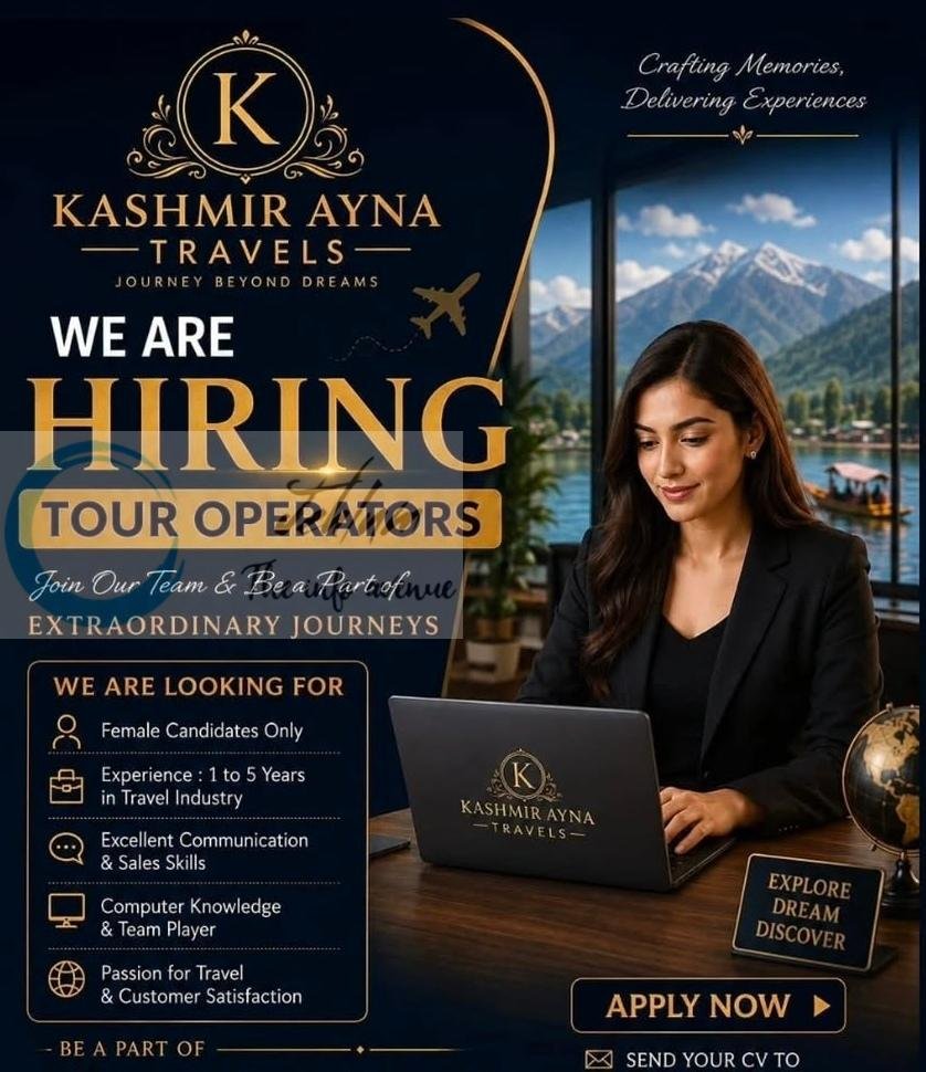 KASHMIR AYNA TRAVELS srinagar Tour Operators job opportunities 2026