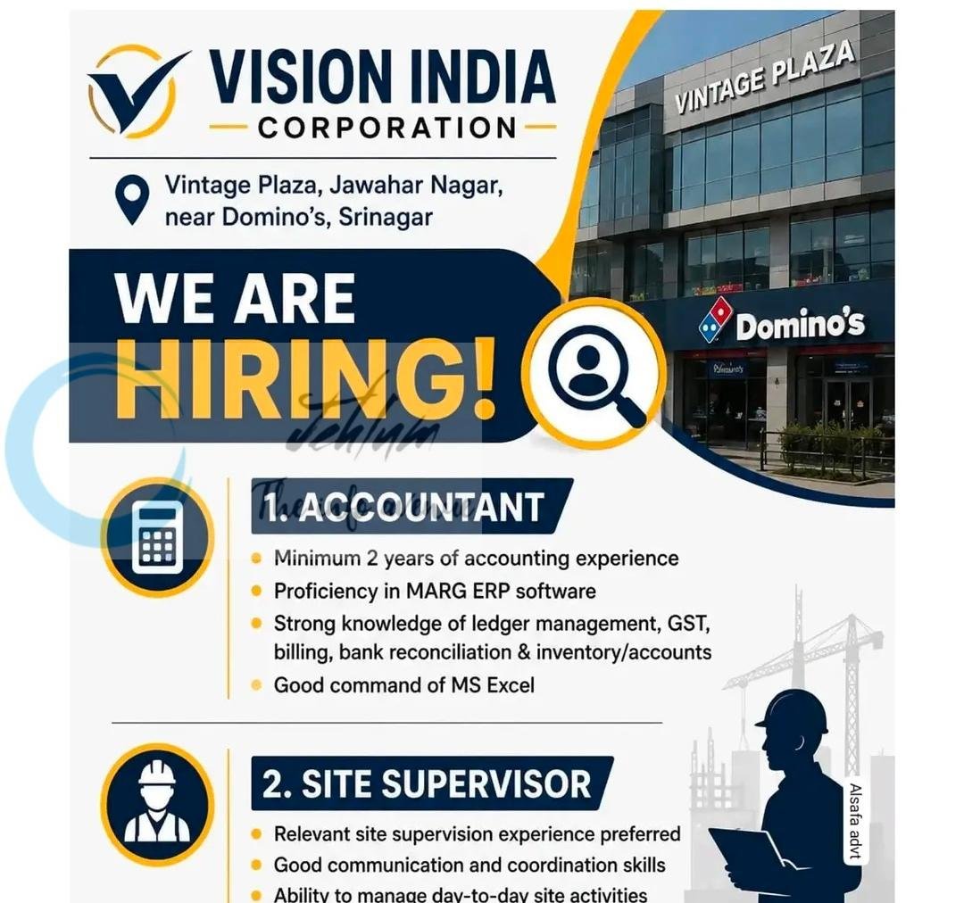 Vision India Corporation Srinagar Accountant Site Supervisor job opportunities 2026