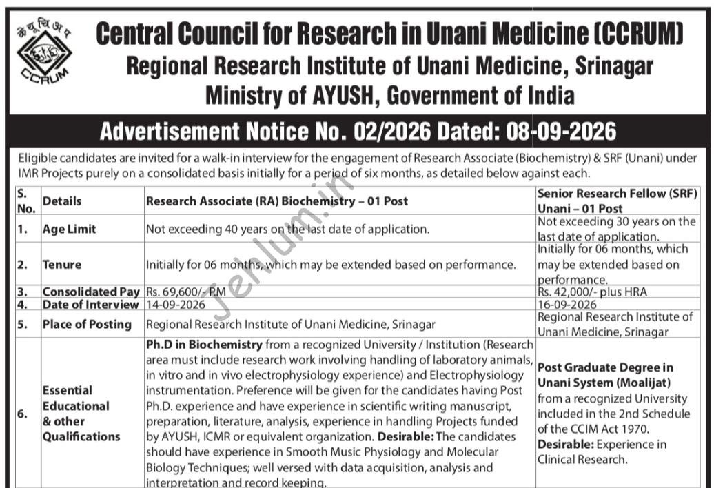Central Council for Research in Unani Medicine CCRUM Srinagar Research Associate/ Senior Research Fellow Advertisement Notice 02/2026 1 Central Council for Research in Unani Medicine CCRUM Srinagar Research Associate/ Senior Research Fellow Advertisement Notice 02/2026