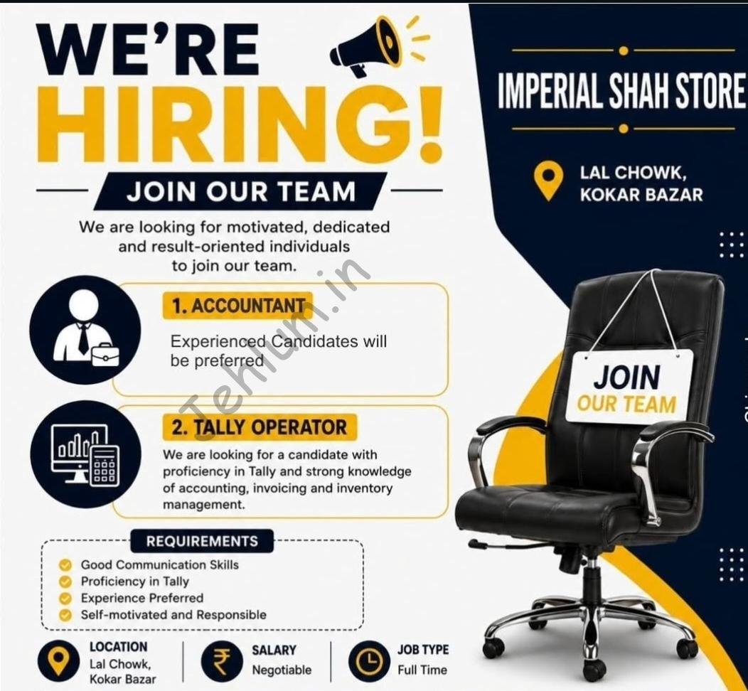 Imperial Shah Store Lal Chowk Srinagar Accountant/ Tally Operator Jobs Openings 2026 1 Imperial Shah Store Lal Chowk Srinagar Accountant/ Tally Operator Jobs Openings 2026