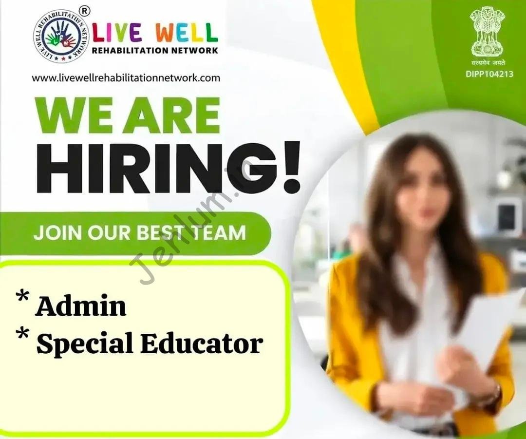 Live Well Rehabilitation Network Admin Special Educator job opportunities 2026 1 Live Well Rehabilitation Network Admin Special Educator job opportunities 2026