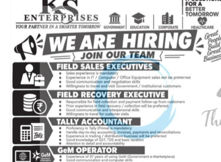 KS Enterprises srinagar Field Sales Executives Field Recovery Executive Tally Accountant GeM Operator job opportunities 2026