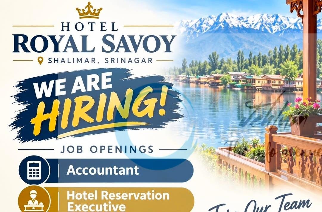 Hotel Royal Savoy Srinagar Accountant Reservation Executive job opportunities 2026