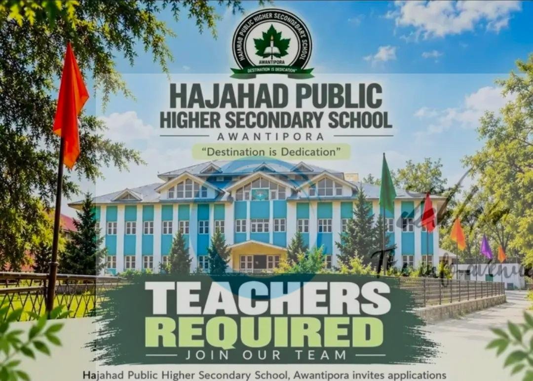 Hajahad Public Higher Secondary School Awantipora Teaching job Opportunities 2026