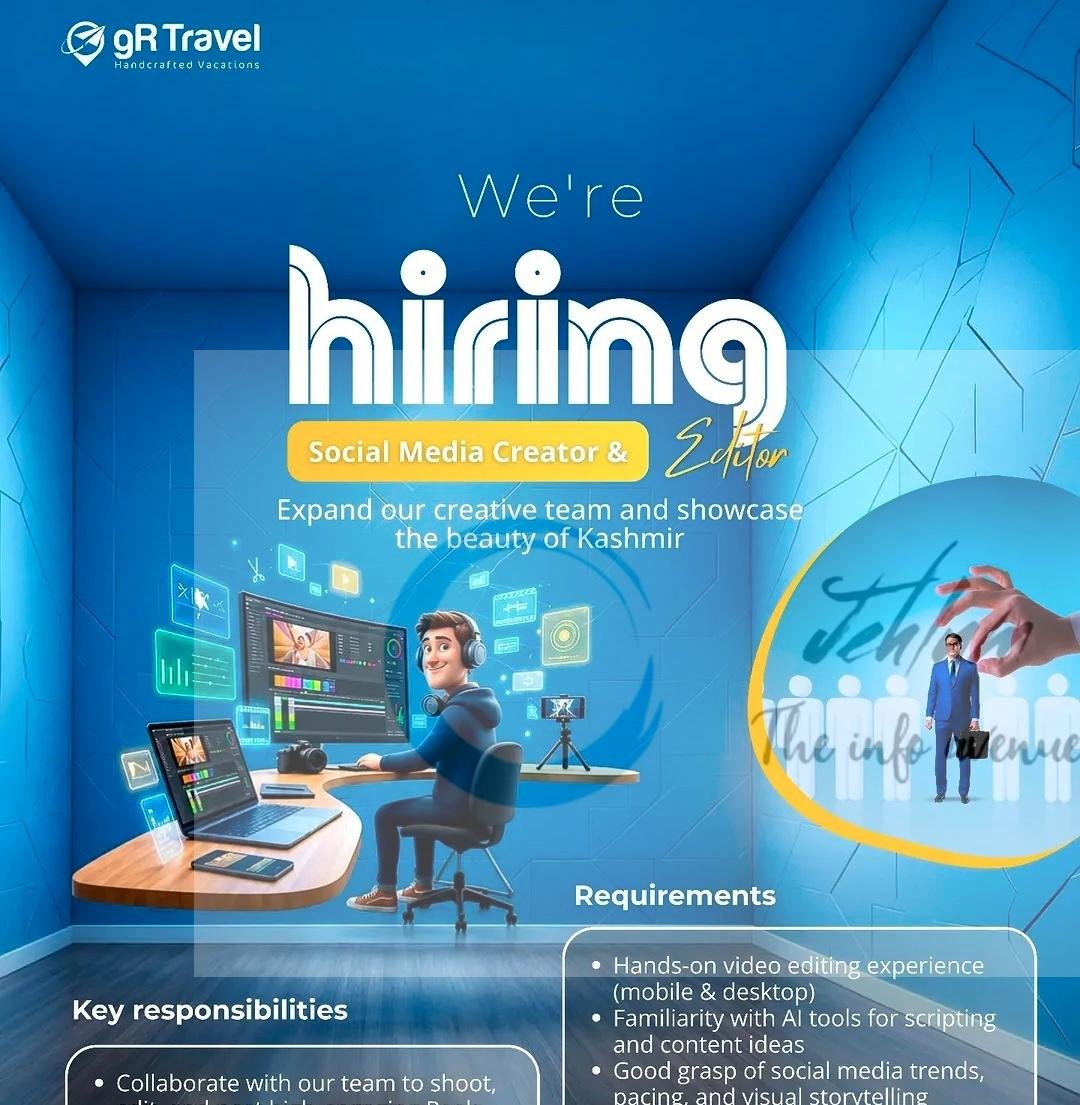 GR Travel Srinagar Social Media Creator Editor opportunities 2026