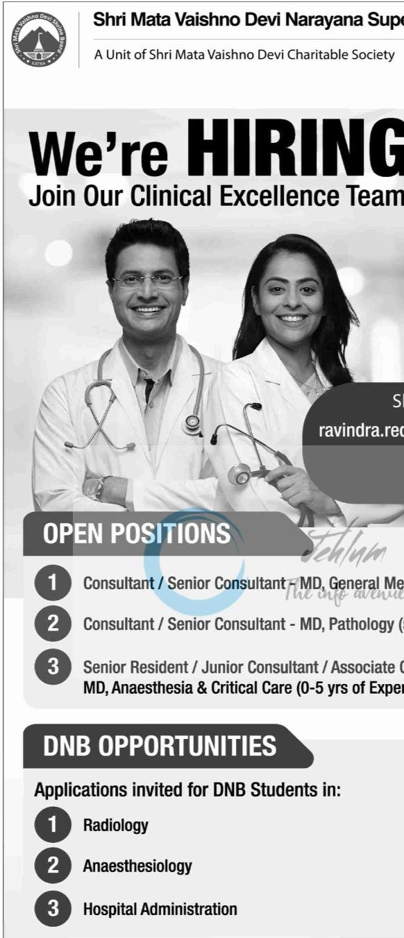 Shri Mata Vaishno Devi Narayana Superspeciality Hospital Katra Consultant Senior Resident opportunities notice DNB 2026
